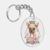 Chihuahua liegt nooit over liefde sleutelhanger (Voorkant Links)