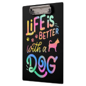 Chihuahua Life is beter met mijn hond Klembord (Links)