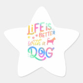 Chihuahua Life is beter met mijn hond Ster Sticker (Voorkant)