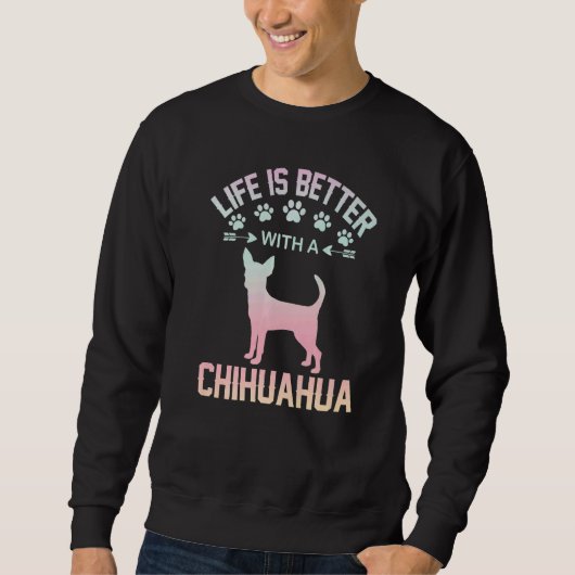 Chihuahua lover gifts idea - life is better with C Trui (Voorkant)