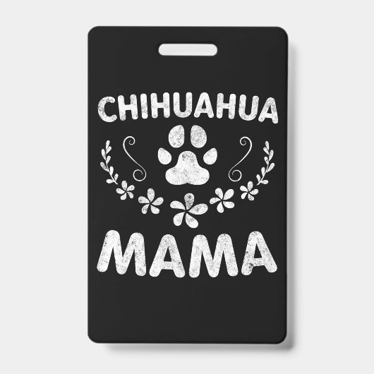 Chihuahua Mama Badge (Voorkant)