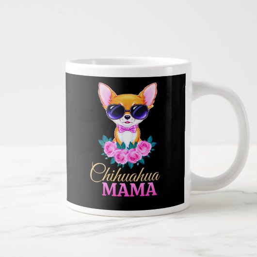 Chihuahua mama chihuahua hond moeder moederdag cad grote koffiekop (Rechts)