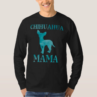 Chihuahua Mama Colorful Chi Dog mama T-shirt