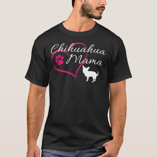 Chihuahua Mama T-shirt (Voorkant)