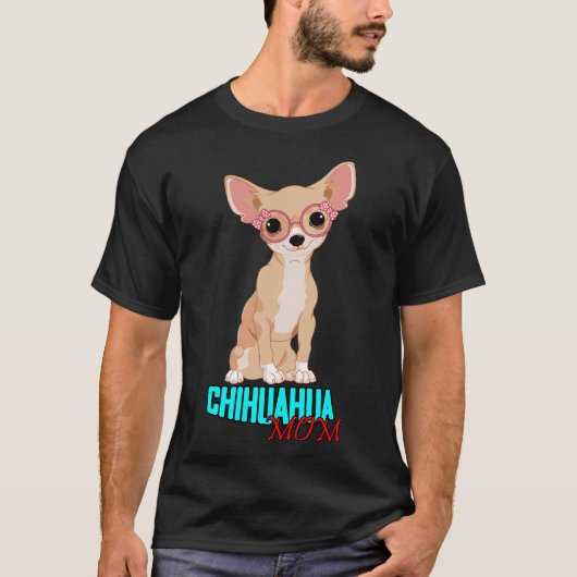 Chihuahua Mama T-shirt (Voorkant)