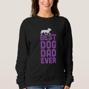 Chihuahua Mexican Dog - Best Dog Dad Ever Trui