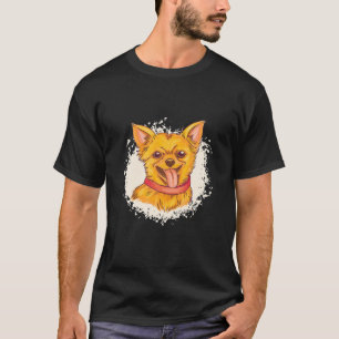 Chihuahua Mexican Dog Breed Dog Small Cute Dog Mot T-shirt