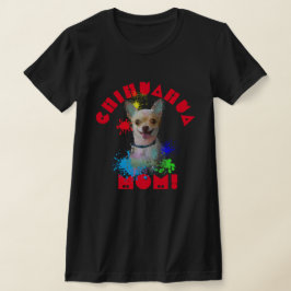 Chihuahua Moeder Hond Beste Hond Moeder Ooit T-shirt