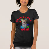 Chihuahua Moeder Hond Beste Hond Moeder Ooit T-shirt (Voorkant)
