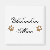 Chihuahua Moeder Script w / Pawprints Magneet (Voorkant)