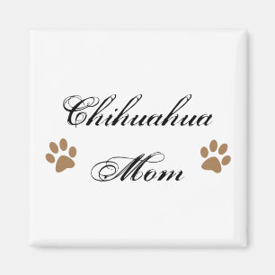Chihuahua Moeder Script w / Pawprints Magneet