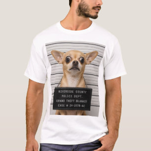Chihuahua Mugshot: Grote Diefstal van Deken T-shirt