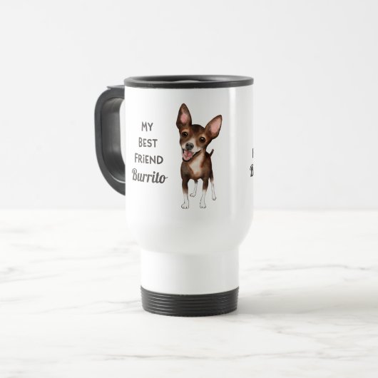 Chihuahua My Best Friend Custom Name Reisbeker (Voorkant links)