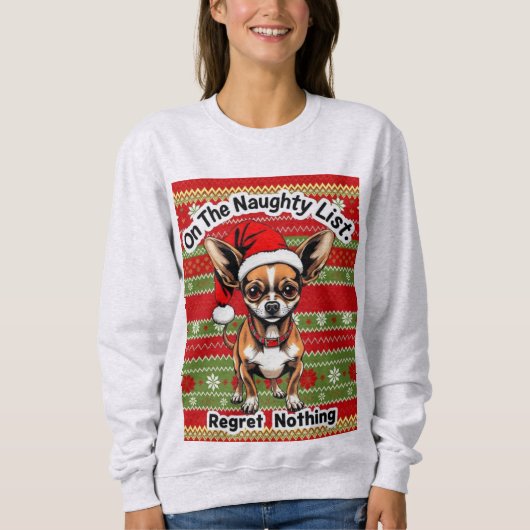 Chihuahua On The Naughty List  Trui (Voorkant)