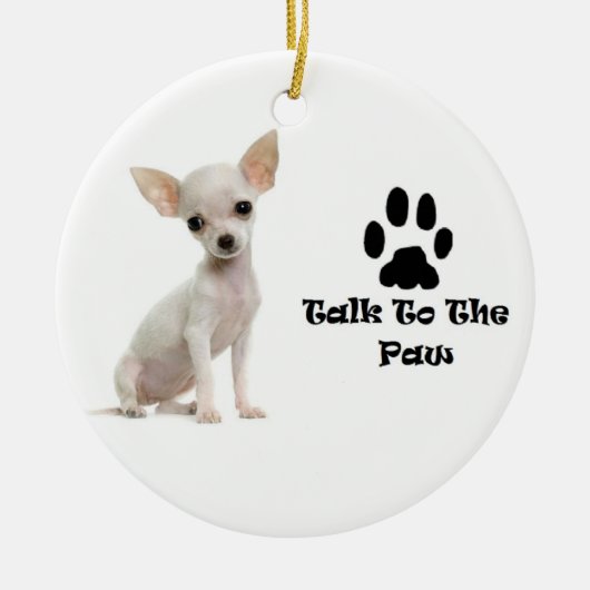 Chihuahua Ornaments Keramisch Ornament (Voorkant)