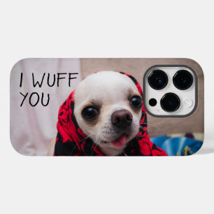 Chihuahua schattig... ik maak je gek op Valentijns Case-Mate iPhone 14 Pro Hoesje