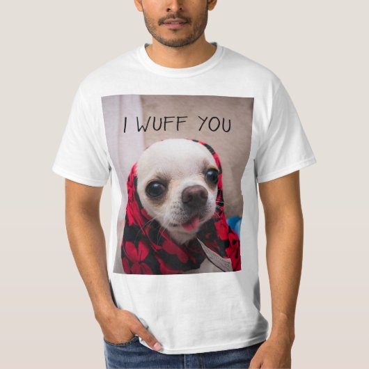 Chihuahua schattig Ik wuf je liefde Valentijnen T-shirt (Voorkant)
