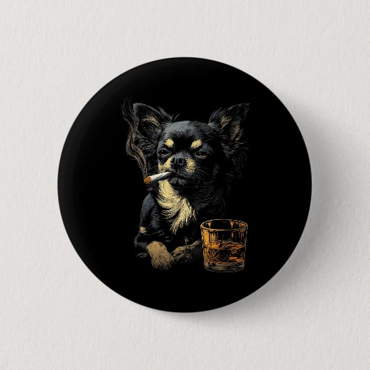 Chihuahua Smoking Cigarette Whisky Lover Funny Dog Ronde Button 5,7 Cm (Voorkant)
