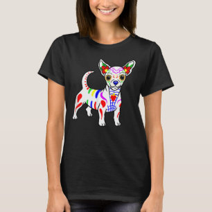 Chihuahua Sugar Skull Dia de los Muertos Day of T T-shirt