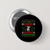 Chihuahua Ugly KerstSweater Ronde Button 5,7 Cm (Voorkant /achterkant)