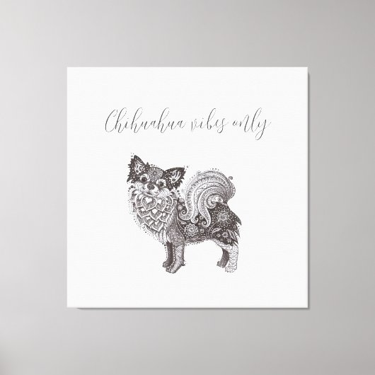 Chihuahua Vibes Premium Wrapped Canvas Art Afdruk (Voorkant)