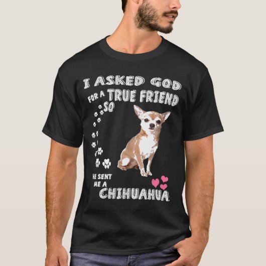 Chihuahua voor vrouwen Funny Chihuahua T-shirt (Voorkant)