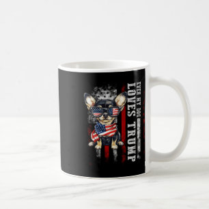 Chihuahua Zelfs Mijn Hond Houdt Van Trump Grappig Koffiemok