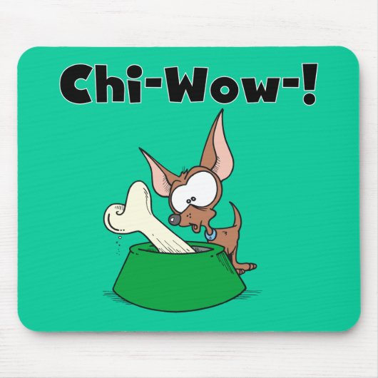 Chihuhua Chi-Wow T-shirts en geschenken Muismat (Voorkant)