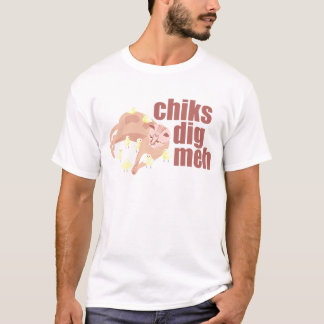 chiks graven meh t-shirt