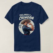 Chilango y Chingón Mexicano Spaanse Retro T-shirt (Design voorkant)