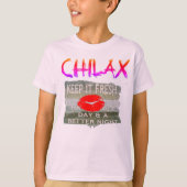 Chilax Houd het eenvoudig Nice en maak een perfect T-shirt (Voorkant)