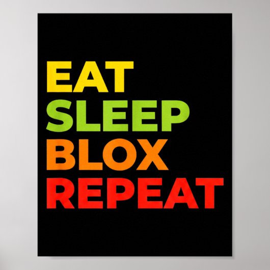 Child Eat Sleep Blox Repeat - Kids Gaming Slogan F Poster (Voorkant)