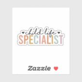 Child Life Specialist, CLS, Child Life Gift Sticker (Vel)