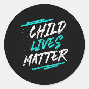 Child Lives bewustzijn activisme geschenken Ronde Sticker