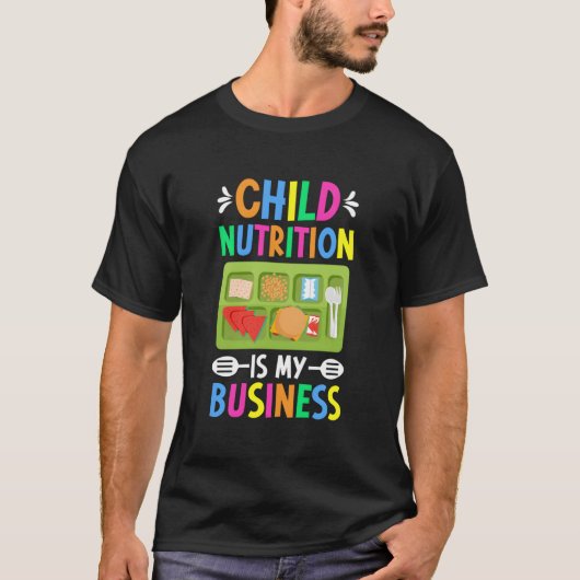 Child Nutrition Lunch Lady School Cafeteria Worker T-shirt (Voorkant)
