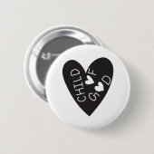 Child of God Black Heart Ronde Button 5,7 Cm (Voorkant /achterkant)