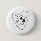 Child of God Ronde Button 5,7 Cm (Voorkant)