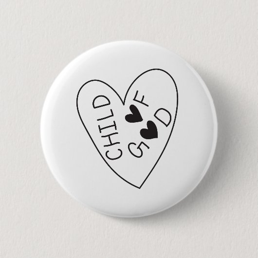 Child of God Ronde Button 5,7 Cm (Voorkant)