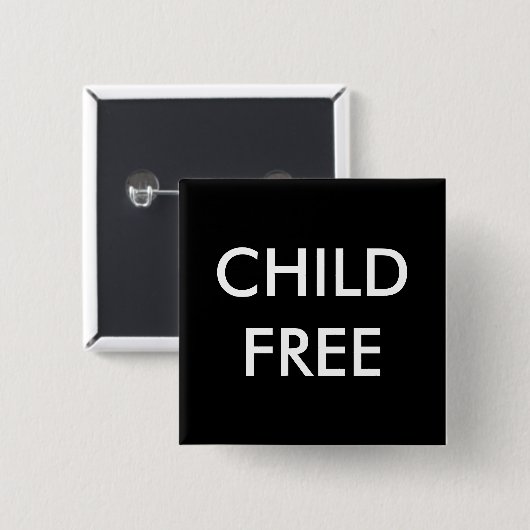 Childfree Pin Vierkante Button 5,1 Cm (Voorkant /achterkant)