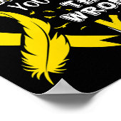 Childhood Cancer Awareness Survivor Wrong Kid Supp Poster (Hoek)