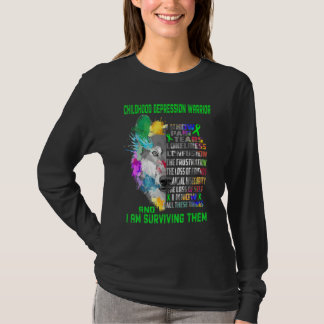 Childhood Depression I Know All Things And I Survi T-shirt