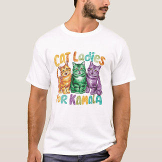Childless Cat Ladies For Kamala T-shirt