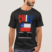 Chile Chilean Chile Flag Chile Is Calling And I Mu T-shirt (Voorkant)
