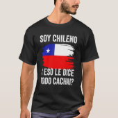Chile Chilean Flag Map Pride Chileno Camiseta Cach T-shirt (Voorkant)
