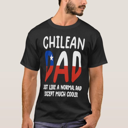 Chile  men Chile flag  mens Chile Chilean dad T-shirt (Voorkant)