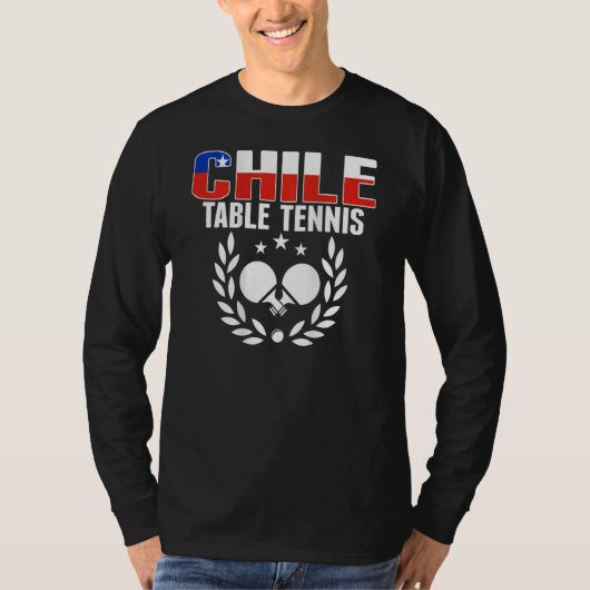 Chile Ping Pong Chilean Table Tennis Team Supp T-shirt (Voorkant)