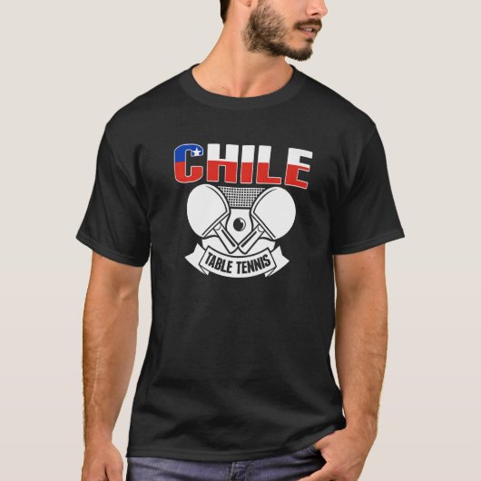 Chile Ping Pong   Chilean Table Tennis Team Suppor T-shirt (Voorkant)