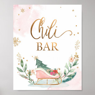 Chili Bar food Sleight Winter Girl Birthday Sign Poster