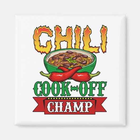 Chili Cook Off Champ Competition Winner Magneet (Voorkant)