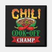 Chili Cook Off Champ Competition Winner Magneet (Voorkant)